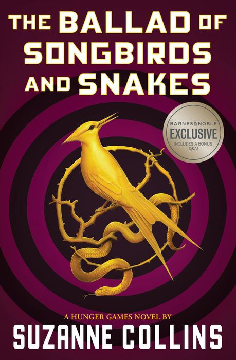 The Ballard of Songbirds and Snakes BARNES and NOBLE Exclusive